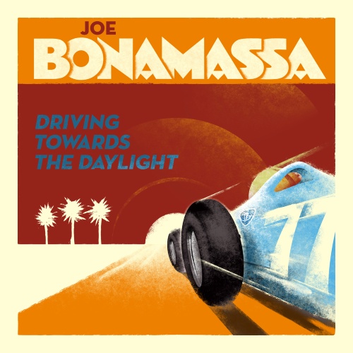 Joe Bonamassa - 2012 Driving Towards The Daylight